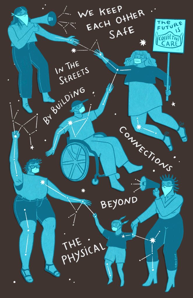 An illustration of various masked people in shades of blue hovering across the image, connected to each other by white constellations. One person is holding a sign that says “the future is collective care,” one person is sitting in a wheelchair, and other people are holding megaphones. 
